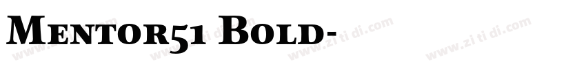 Mentor51 Bold字体转换